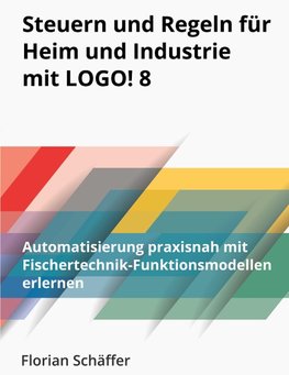 Steuern und Regeln für Heim und Industrie mit Logo! 8