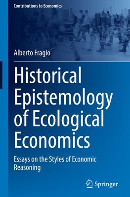 Historical Epistemology of Ecological Economics