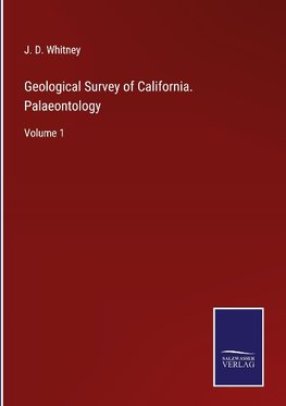 Geological Survey of California. Palaeontology