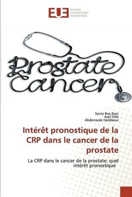 Intérêt pronostique de la CRP dans le cancer de la prostate