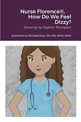 Nurse Florence®, How Do We Feel Dizzy?