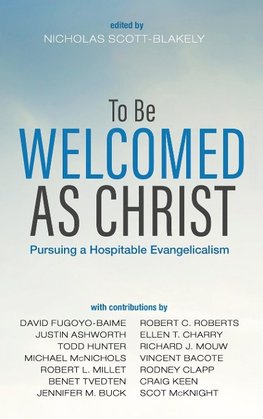 To Be Welcomed as Christ