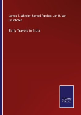 Early Travels in India