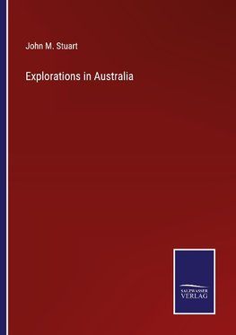 Explorations in Australia