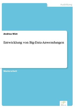 Entwicklung von Big-Data-Anwendungen