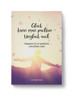 Glück kann man pachten - Unglück auch