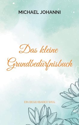 Das kleine Grundbedürfnisbuch