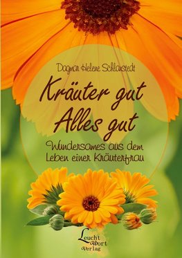 Kräuter gut - Alles gut