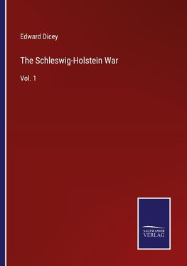 The Schleswig-Holstein War