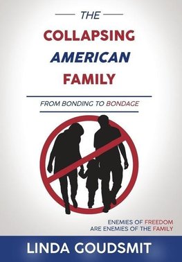 The Collapsing American Family