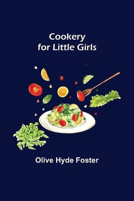 Cookery for Little Girls