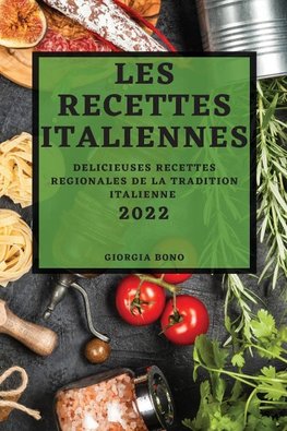 LES RECETTES ITALIENNES  2022