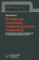 Workgroup Computing - Computergestützte Teamarbeit