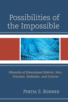 Possibilities of the Impossible