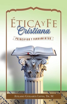 Ética Y Fe Cristiana