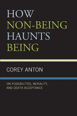 How Non-being Haunts Being