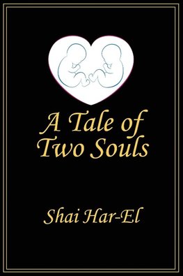 A Tale of Two Souls