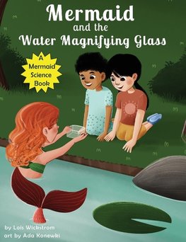 Mermaid and the Water Magnifying Glass