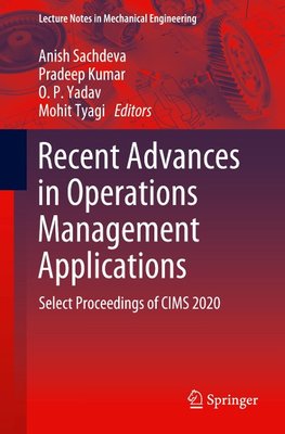 Recent Advances in Operations Management Applications