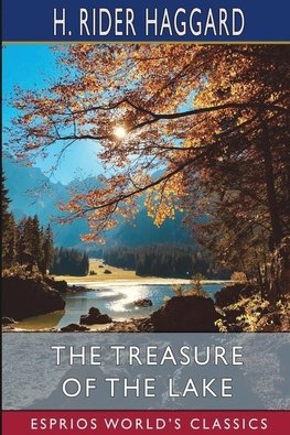 The Treasure of the Lake (Esprios Classics)