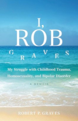 I, Rob Graves