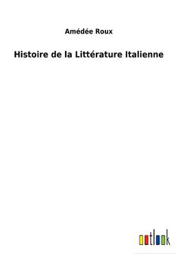 Histoire de la Littérature Italienne