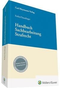 Handbuch Sachbearbeitung Strafrecht