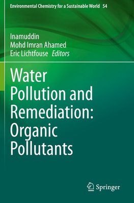 Water Pollution and Remediation: Organic Pollutants