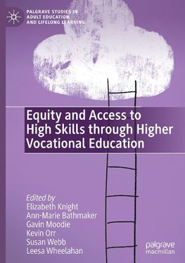 Equity and Access to High Skills through Higher Vocational Education