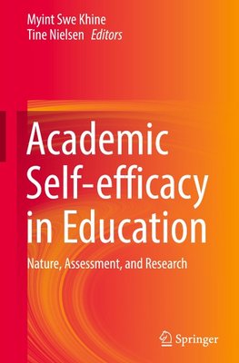 Academic Self-efficacy in Education