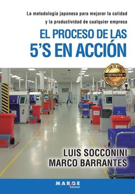 El proceso de las 5'S en acción