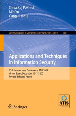 Applications and Techniques in Information Security