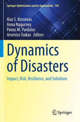 Dynamics of Disasters