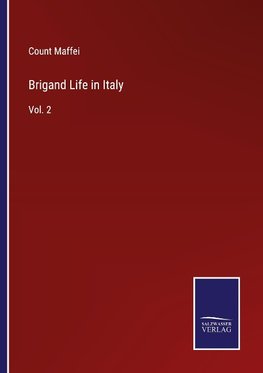 Brigand Life in Italy