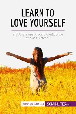 Learn to Love Yourself