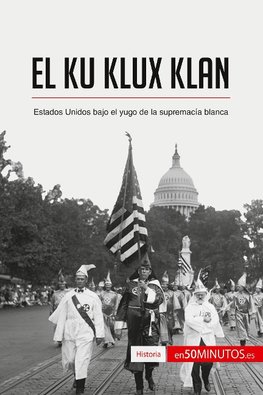 El Ku Klux Klan