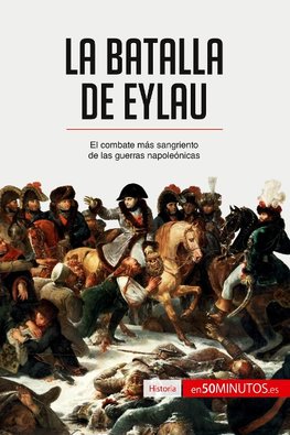 La batalla de Eylau