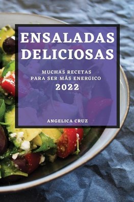 ENSALADAS DELICIOSAS 2022