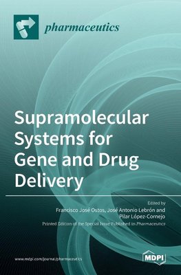 Supramolecular Systems for Gene and Drug Delivery