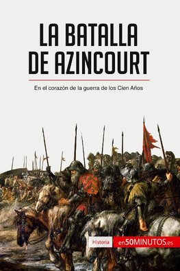 La batalla de Azincourt