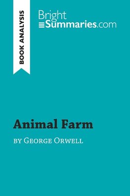 Animal Farm by George Orwell (Book Analysis)