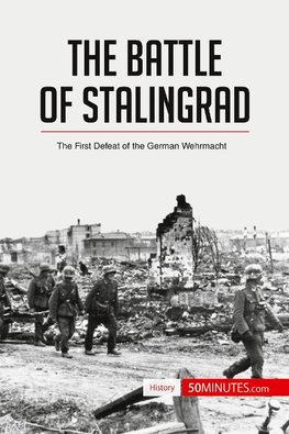 The Battle of Stalingrad