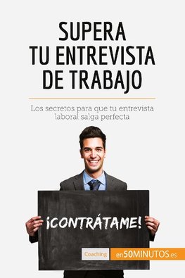 Supera tu entrevista de trabajo