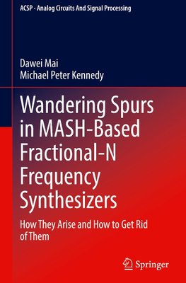 Wandering Spurs in MASH-Based Fractional-N Frequency Synthesizers