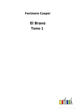 El Bravo