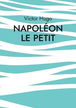 Napoléon le Petit