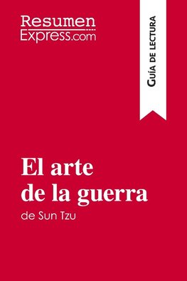 El arte de la guerra de Sun Tzu (Guía de lectura)