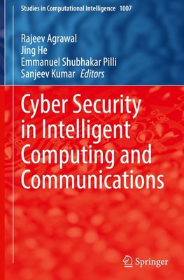 Cyber Security in Intelligent Computing and Communications