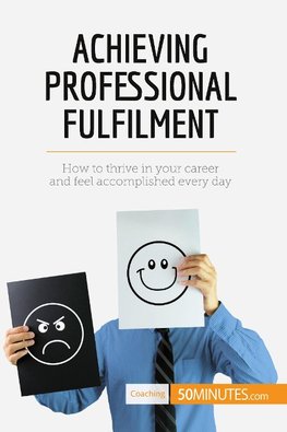 Achieving Professional Fulfilment