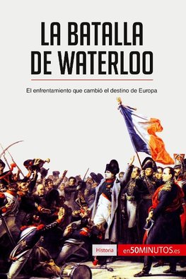 La batalla de Waterloo